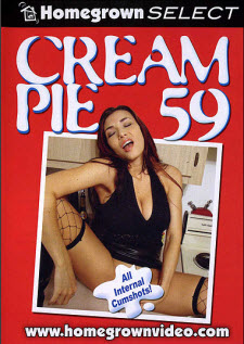 Homegrown Video Cream Pie 59 DVD Adult Porn
